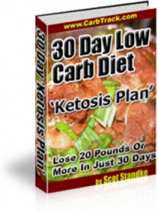 Title details for 30 Day Low Carb Diet 'Ketosis Plan' by Ouvrage Collectif - Wait list